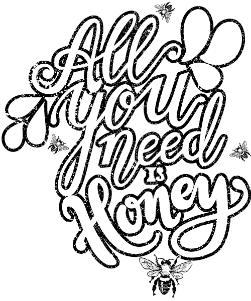 All you need is honey